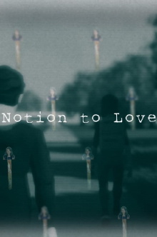 Notion to Love - Part 1 Trailer
