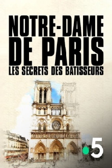 Notre-Dame de Paris, les secrets des bâtisseurs Trailer