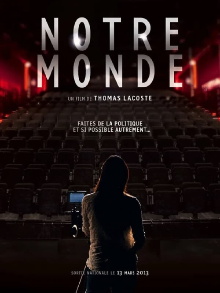 Notre monde Trailer