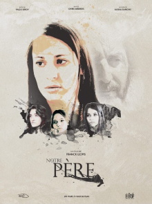 Notre père Trailer