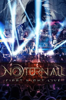 Noturnall - First Night Live Trailer