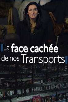 Nous : La face cachée de nos transports Trailer