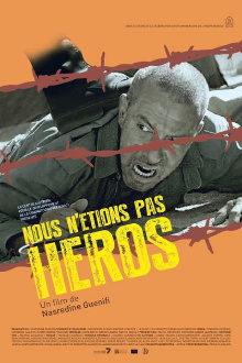 Nous n'étions pas des héros Trailer