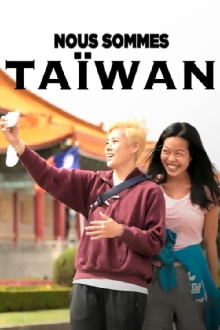 Nous sommes Taïwan Trailer