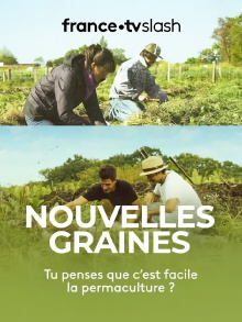 Nouvelles graines Trailer
