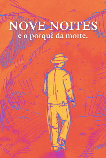 Nove Noites, and the reason of death Trailer