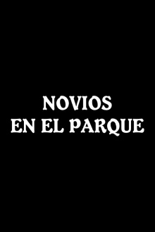 Novios en el parque Trailer