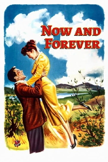 Now and Forever Trailer