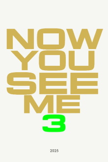 Now You See Me: Now You Don't Trailer
