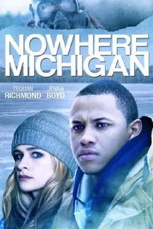Nowhere, Michigan Trailer