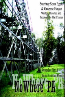 Nowhere, PA Trailer