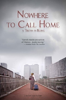 Nowhere to Call Home: A Tibetan in Beijing Trailer