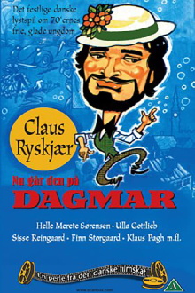 Nu går den på Dagmar Trailer