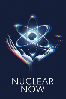 Nuclear Now Trailer