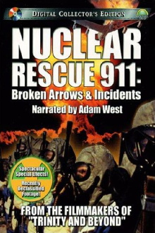 Nuclear Rescue 911: Broken Arrows & Incidents Trailer