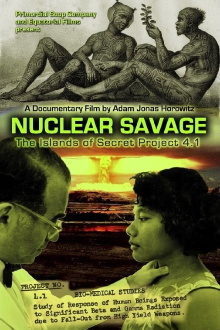 Nuclear Savage: The Islands of Secret Project 4.1 Trailer