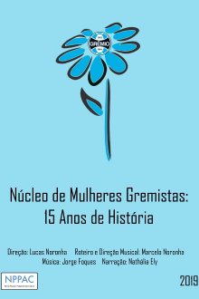 Núcleo de Mulheres Gremistas: 15 Anos de História Trailer