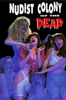 Nudist Colony of the Dead Trailer
