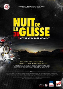 Nuit de la glisse: At the Very Last Moment Trailer