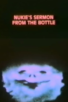 Nukie's Sermon from the Bottle Trailer