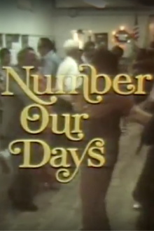 Number Our Days Trailer