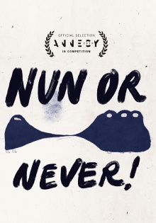 Nun or Never! Trailer