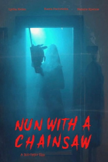 Nun With a Chainsaw Trailer