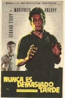Nunca es demasiado tarde Trailer