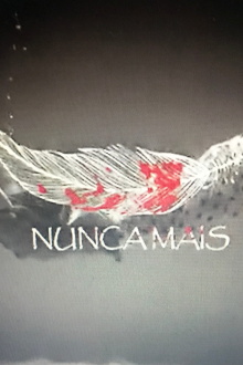 Nunca Mais - o filme Trailer