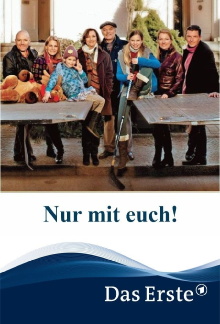 Nur mit euch! Trailer