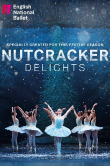 Nutcracker Delights: English National Ballet Trailer