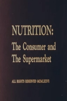 Nutrition: The Consumer and The Supermarket Trailer