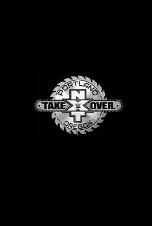 NXT TakeOver: Portland Trailer