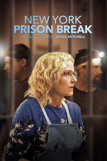 NY Prison Break: The Seduction of Joyce Mitchell Trailer