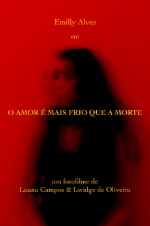 O Amor é mais Frio que a Morte Trailer