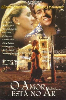 O Amor Está No Ar Trailer