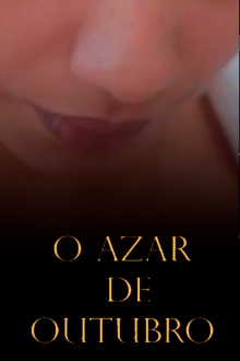 O Azar de Outubro Trailer