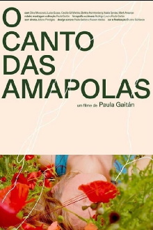 O Canto das Amapolas Trailer