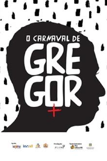 O carnaval de Gregor Trailer