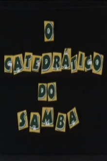 O Catedrático do Samba Trailer
