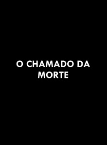O Chamado da Morte Trailer