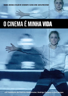 O Cinema é Minha Vida Trailer