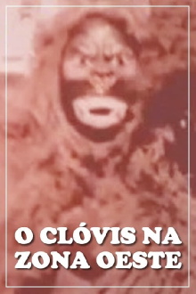 O Clóvis na Zona Oeste Trailer