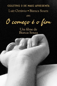 O Começo é o Fim Trailer