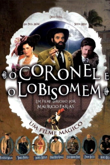 O Coronel e o Lobisomem Trailer