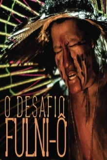 O Desafio Fulni-ô Trailer