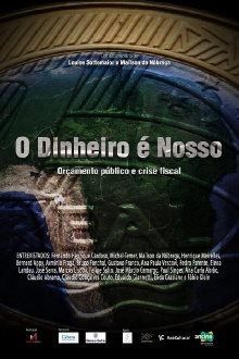 O Dinheiro é Nosso Trailer