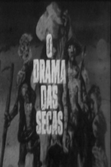 O Drama das Secas Trailer