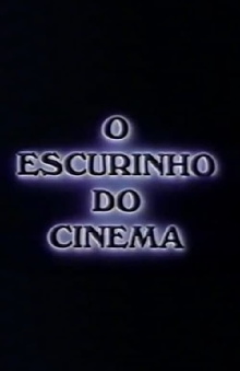 O Escurinho do Cinema Trailer