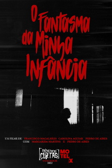 O Fantasma da Minha Infância Trailer